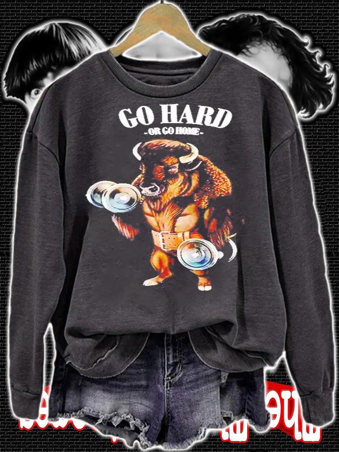 Bison Buffalo Bull Carrying Dumbbell In Fitness Gym Ho Hard Or Go Home t-shirt sweatshirt