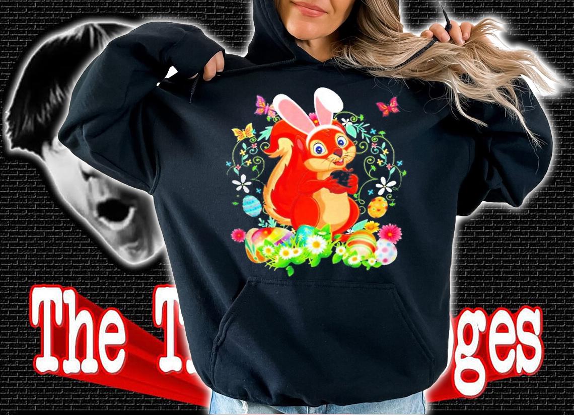 Bunny Squirrel Happy Easter Day Lover Egg Hunt Lovely Cute T-Shirt t-shirt hoodie