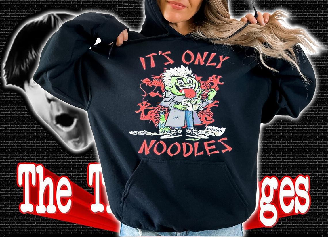 Dracula It's only noodles Halloween T-shirt t-shirt hoodie