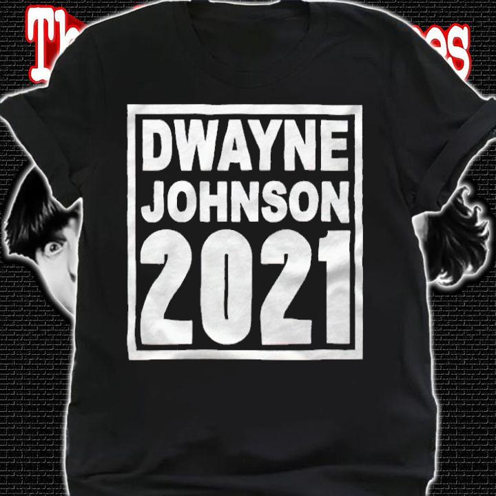 Dwayne Johnson 2021 T-shirt t-shirt