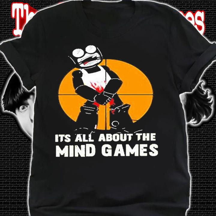 Its All About The Mind Games T-Shirt t-shirt shirt