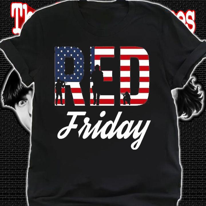Red Friday On Fridays We Wear Red T-Shirt t-shirt shirt