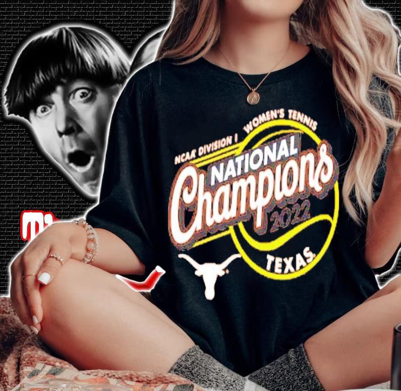 Texas Longhorns Burnt Orange NCAA Women's Tennis National Champions 2022 Shirt t-shirt woman shirt