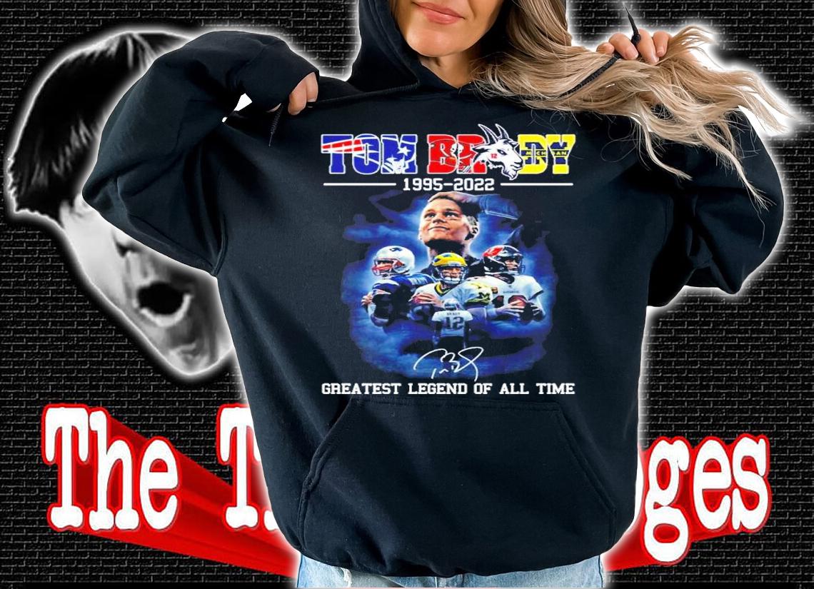 Tom Brady 1995-2022 Greatest Legend Of All Time Signatures Shirt t-shirt