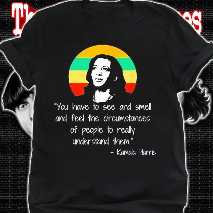 Understand People Madam VP Harris Quote Inauguration 2022 T-Shirt t-shirt shirt