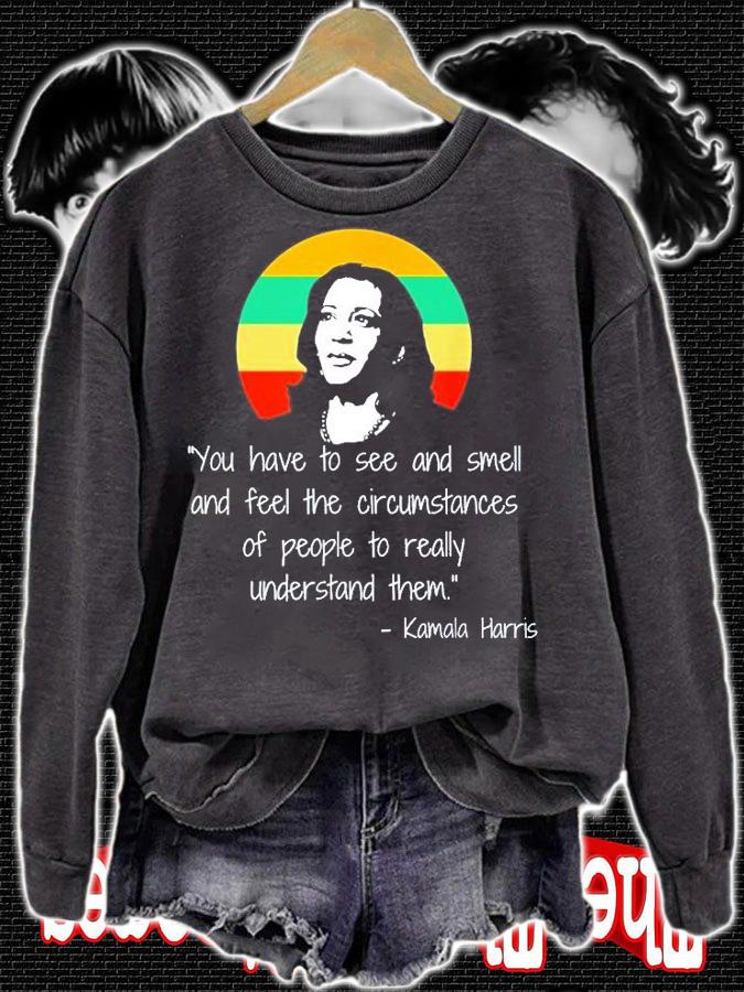 Understand People Madam VP Harris Quote Inauguration 2022 T-Shirt t-shirt sweatshirt