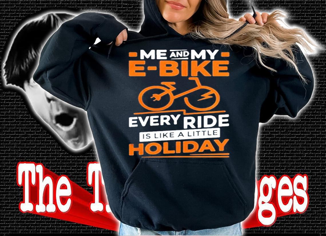 Ebike Electric Bike Motorized Bicycle Battery Motor T-Shirt t-shirt hoodie