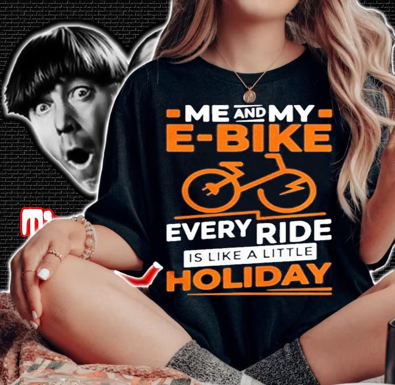 Ebike Electric Bike Motorized Bicycle Battery Motor T-Shirt t-shirt woman shirt