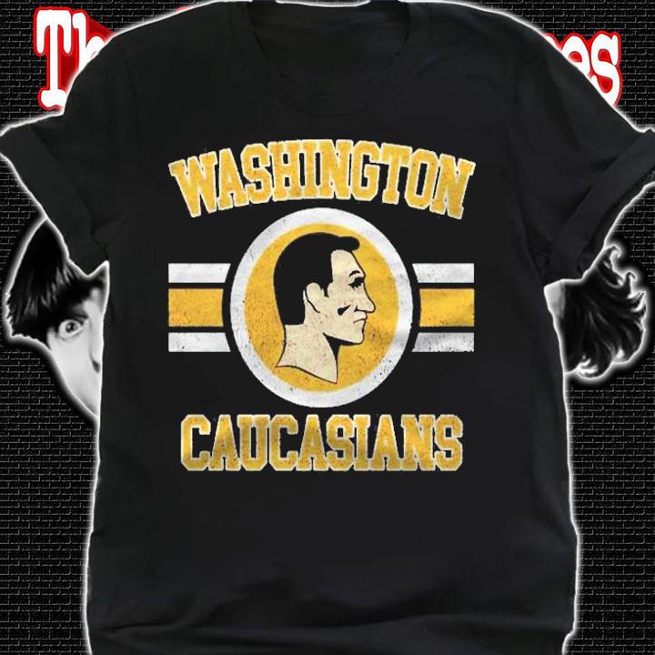 Washington Caucasians Football Player Gift Shirt t-shirt
