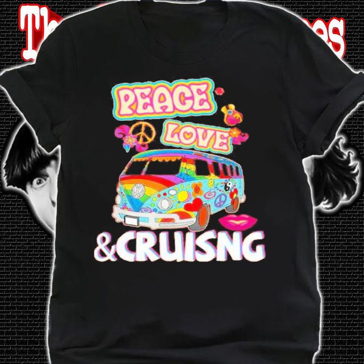 Hippie Van Peace Love And Cruising Shirt t-shirt