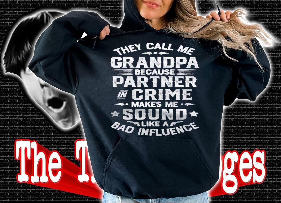 Mens They Call Me Grandpa Because Partner In Crime Fathers Shirt t-shirt