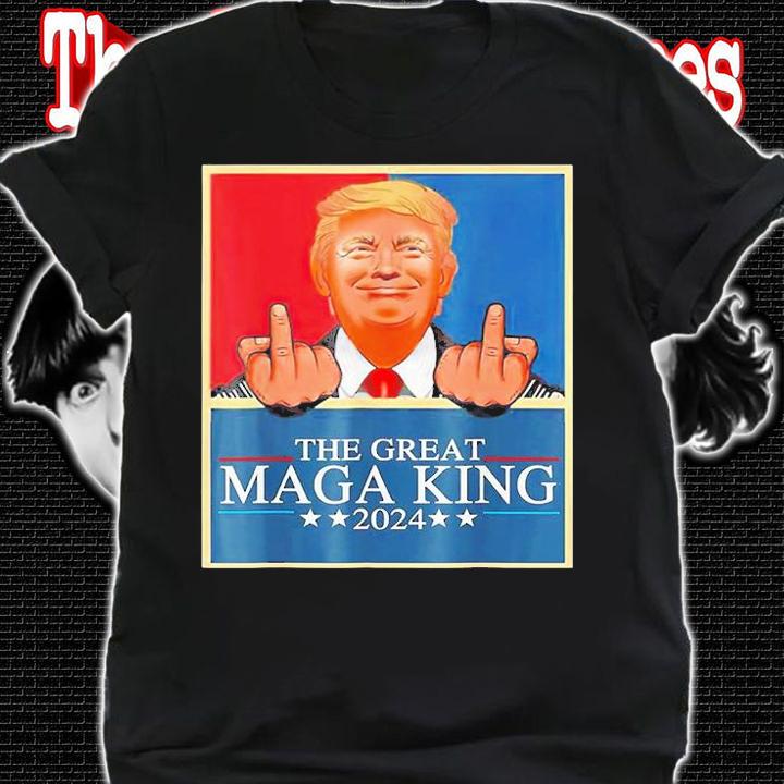 The Great MAGA King Trump 2024 T-Shirt t-shirt shirt