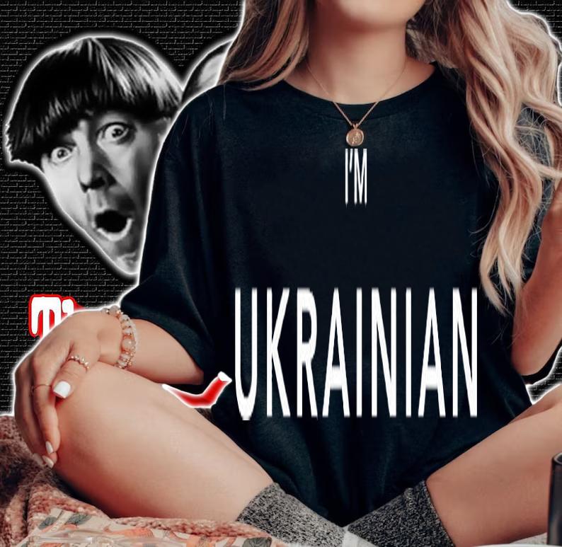 I'm Ukrainian Zelensky Ukraine Patriotic Proud Ukrainians T-Shirt t-shirt woman shirt