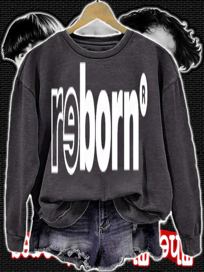 Reborn To The World T-Shirt t-shirt