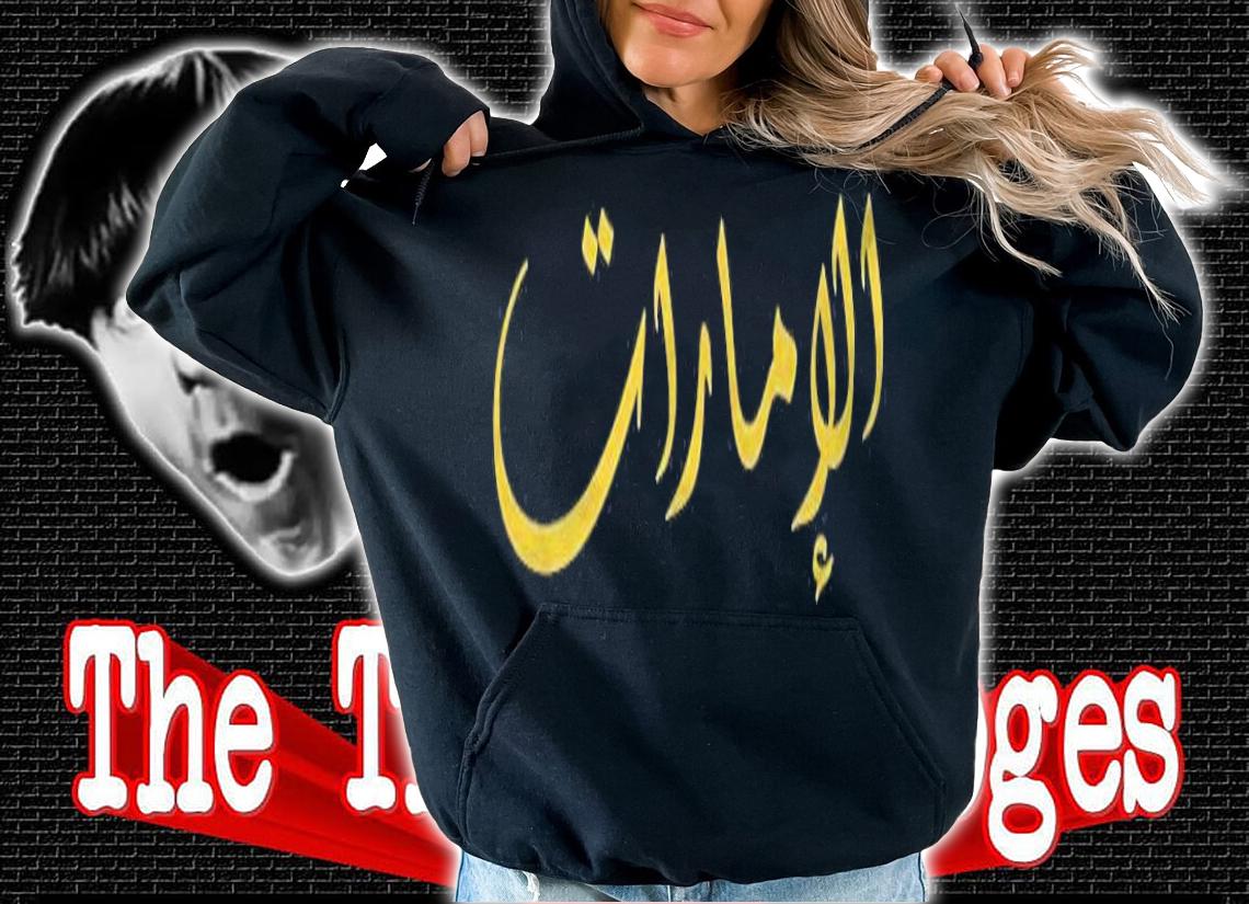 Uae United Arab Emirates Dubai Abu Dhabi Sharjah T-shirt t-shirt hoodie