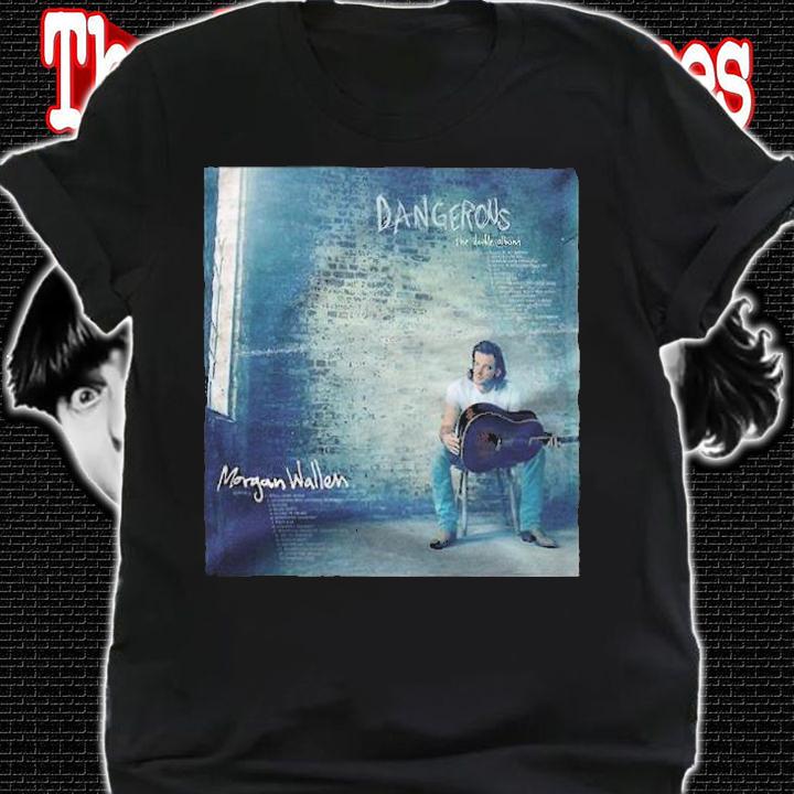 Morgan Wallen Dangerous the double album T-shirt t-shirt