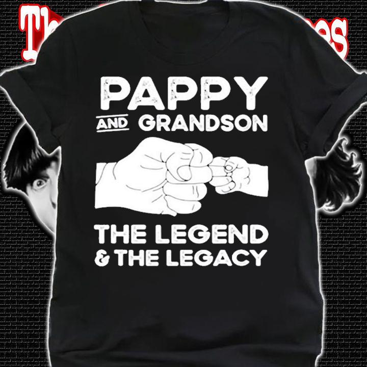 Pappy And Grandson The Legend And The Legacy Matching T-Shirt t-shirt shirt