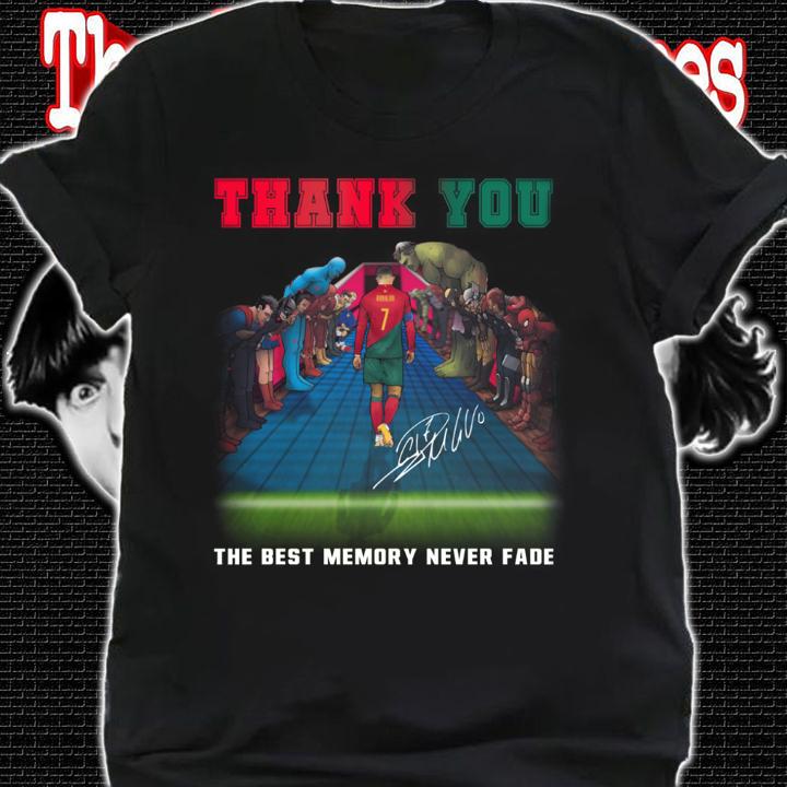 Superhero Thank You Cristiano Ronaldo The Best Memory Never Fade Signature t-shirt