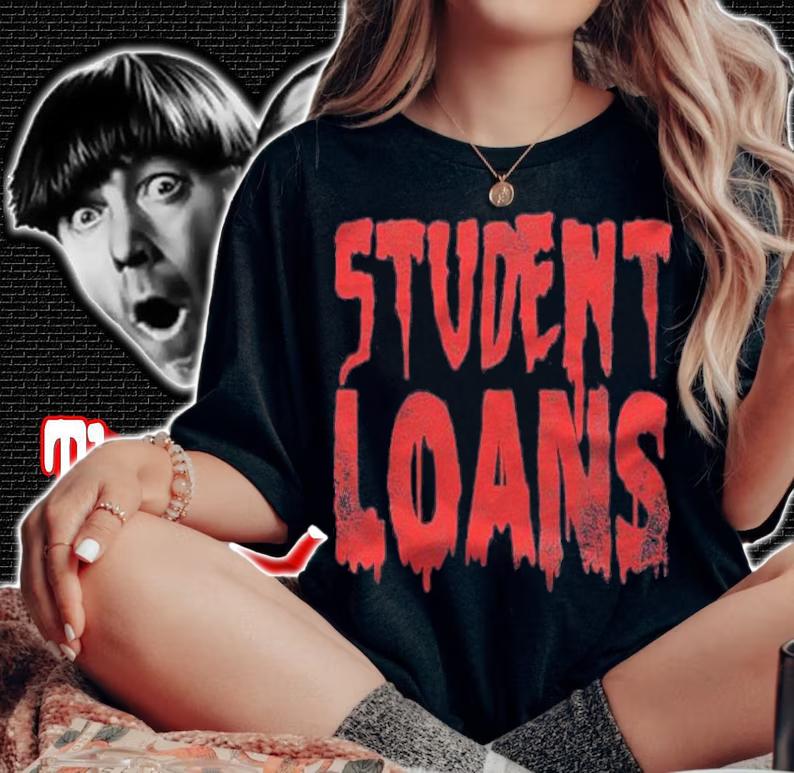 Students Loans Payment Halloween Costume Idea Group T-shirt t-shirt