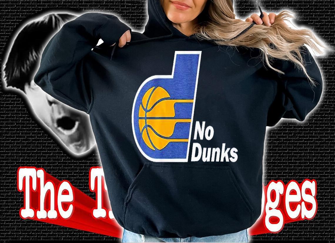 No Dunks Indiana Shirt t-shirt