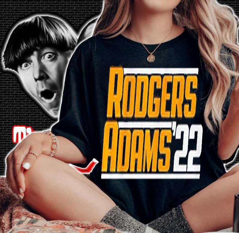Rodgers Adams '22 Aaron Rodgers And Davante Adams T-Shirt t-shirt woman shirt