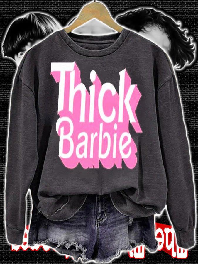 Thick Barbie T-Shirt t-shirt sweatshirt