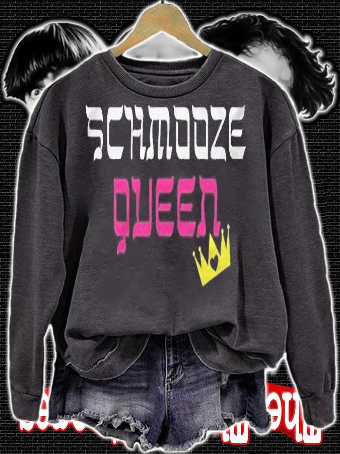 Funny Yiddish Shirts Schmooze (Chat) Queen Yiddish Shirt sweatshirt
