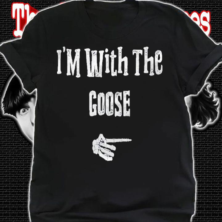 Im With The Goose Halloween Costume Funny Couples Matching shirt shirt