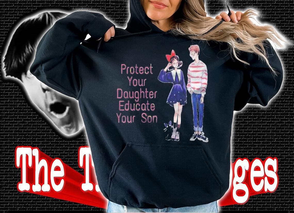 Protect your daughter educate your son shirt hoodie