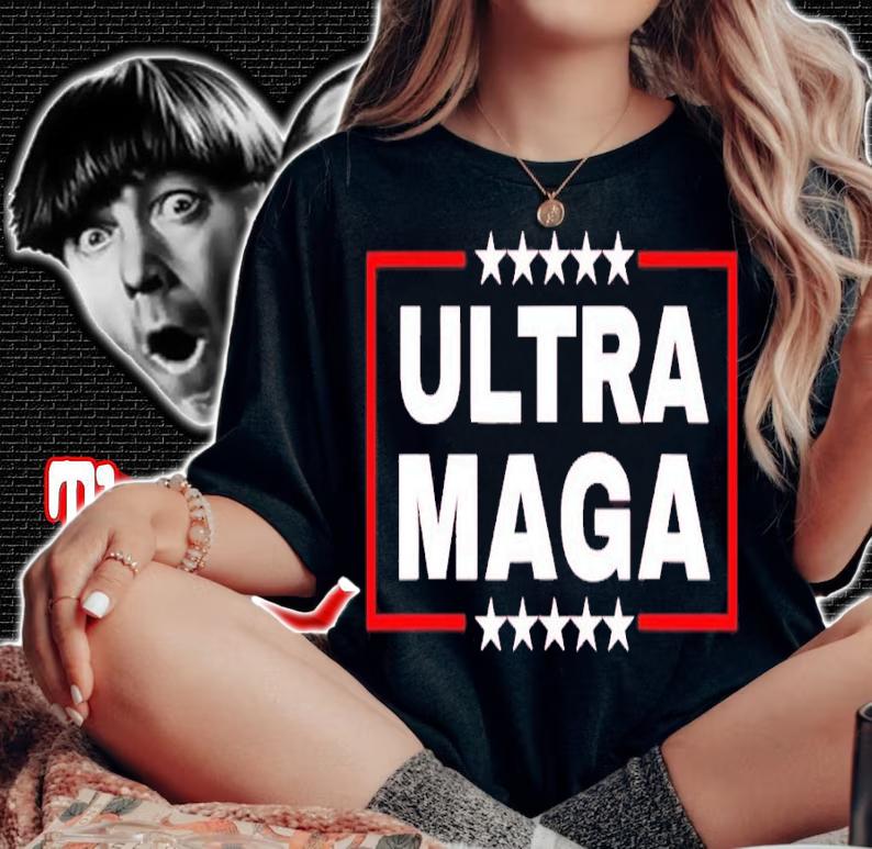 Ultra Maga Trump Shirt woman shirt