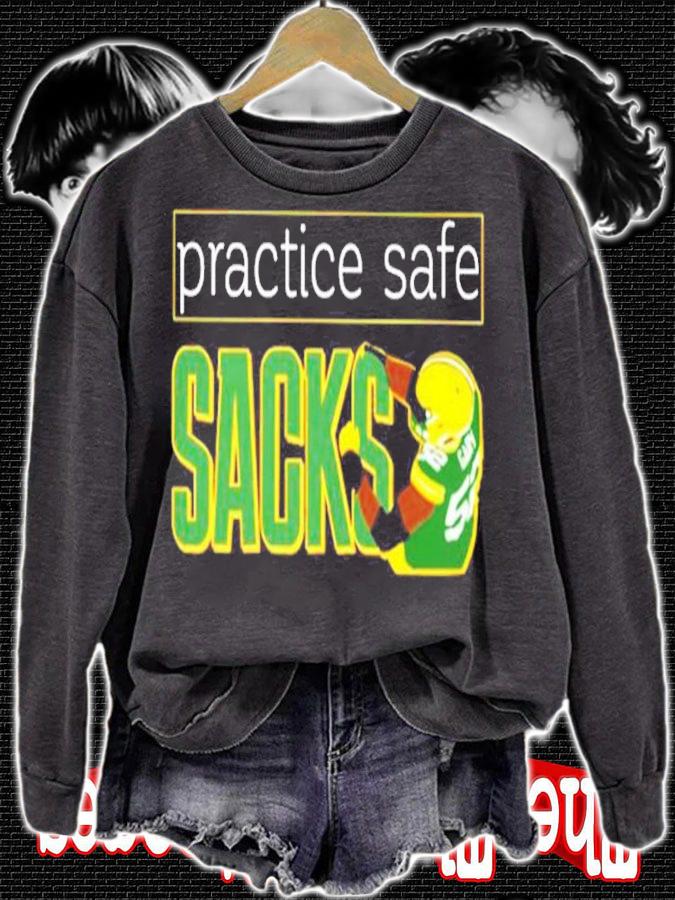 Dakota Mitchell Practice Safe Sacks Shirt sweatshirt