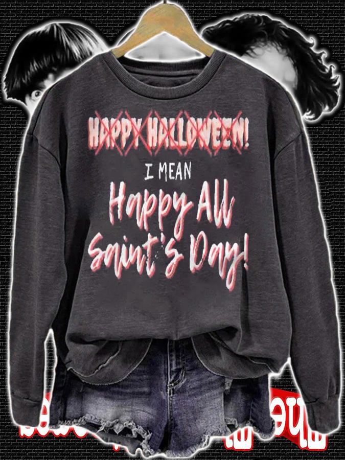 Happy All Saints Day Catholic Christian Halloween Funny Shirt sweatshirt