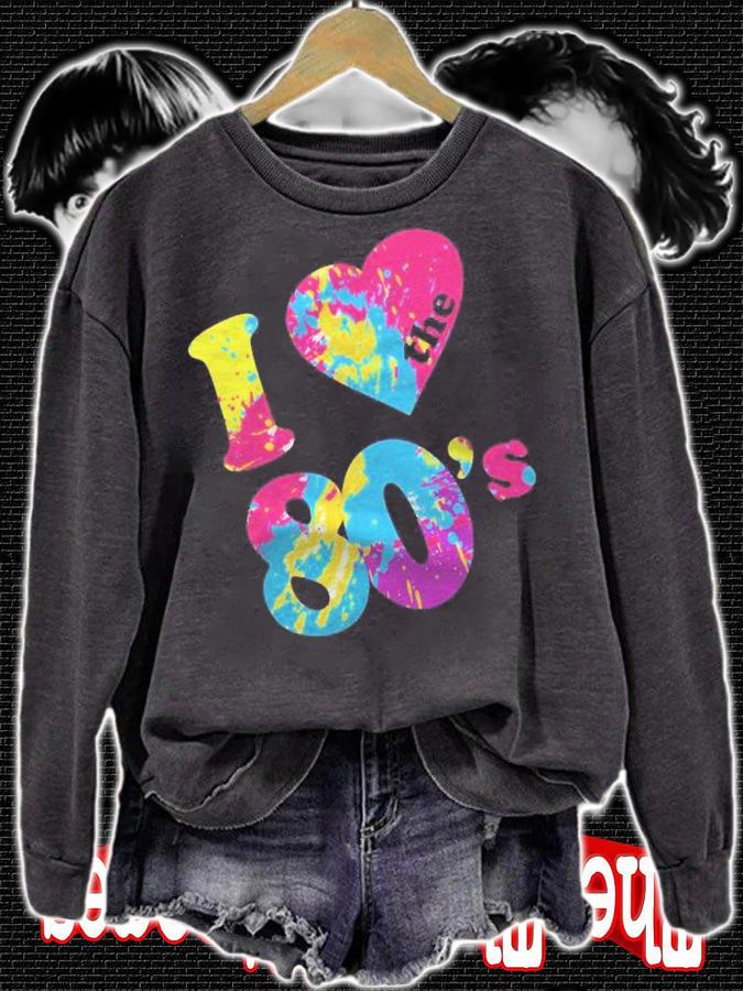 I Love The 80S Long-Sleeve Shirt sweatshirt