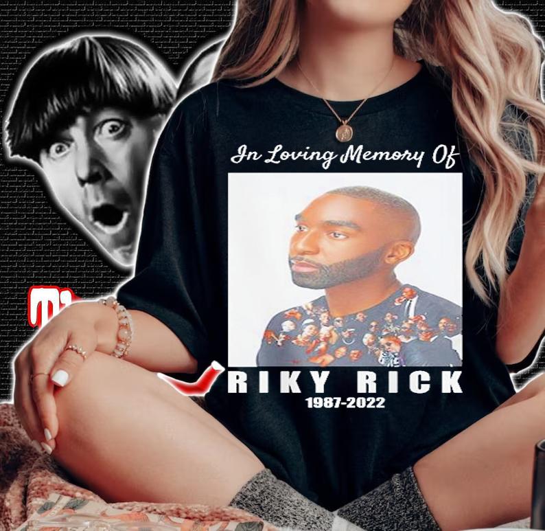 In Loving Memory Of Riky Rick 1987-2022 T-Shirt woman shirt
