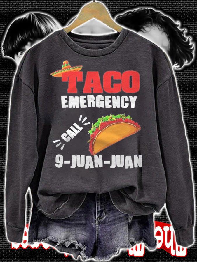 Cinco De Mayo Taco Emergency Call 9 Juan Juan Fiesta Shirt sweatshirt