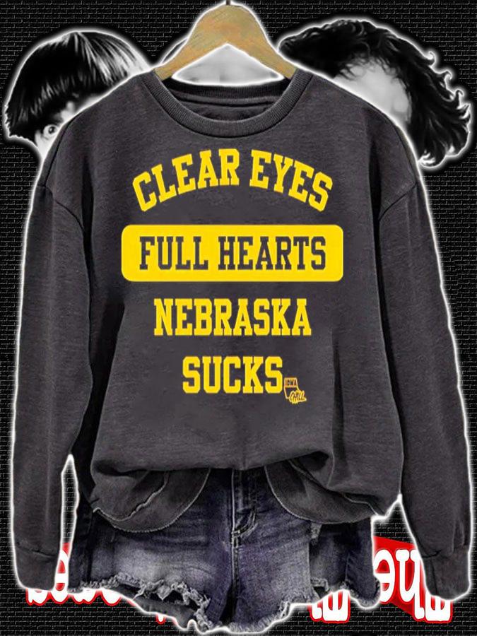 Clear Eyes Full Hearts Nebraska Sucks Iowa Chill Shirt