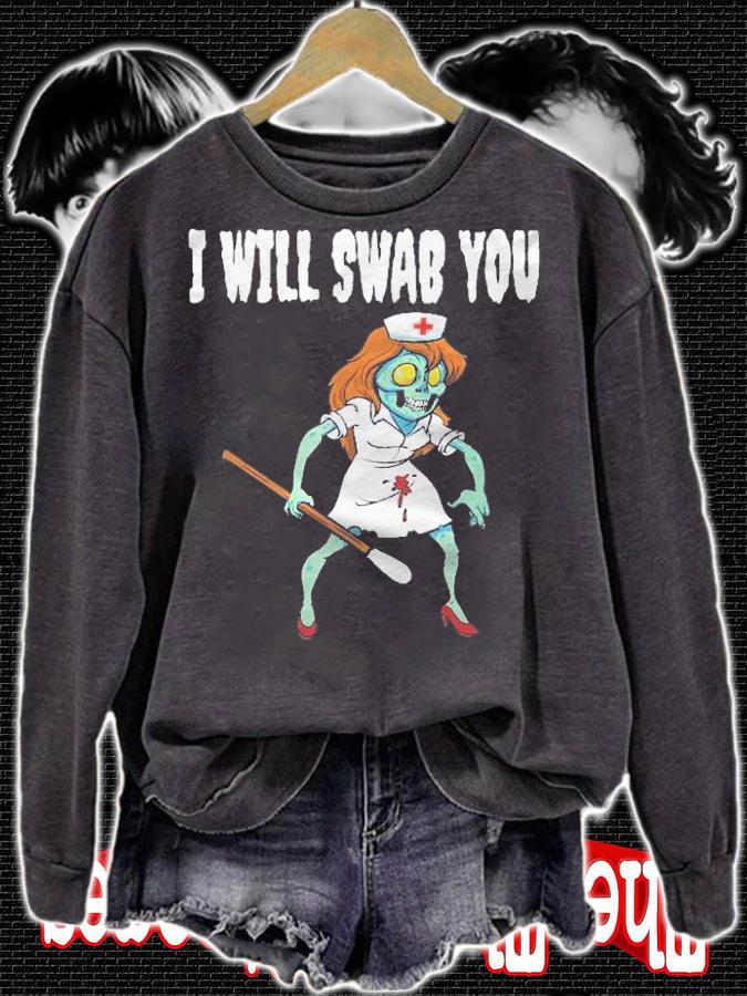 I Will Swab You Nurse Zombie Funny Halloween Nurses Gift Shirt sweatshirt