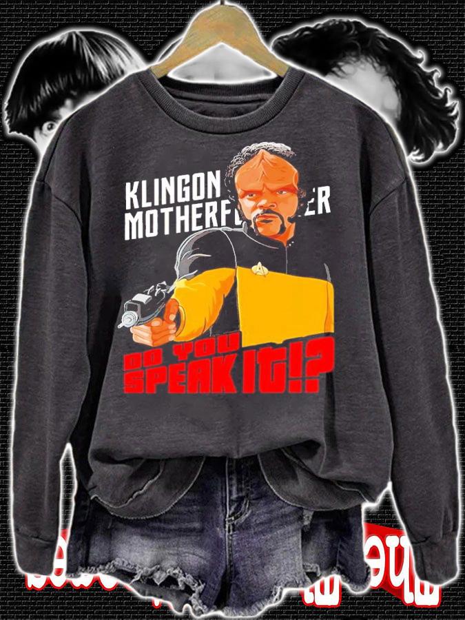 Klingon Motherfucker Do You Speak It Shirt sweatshirt