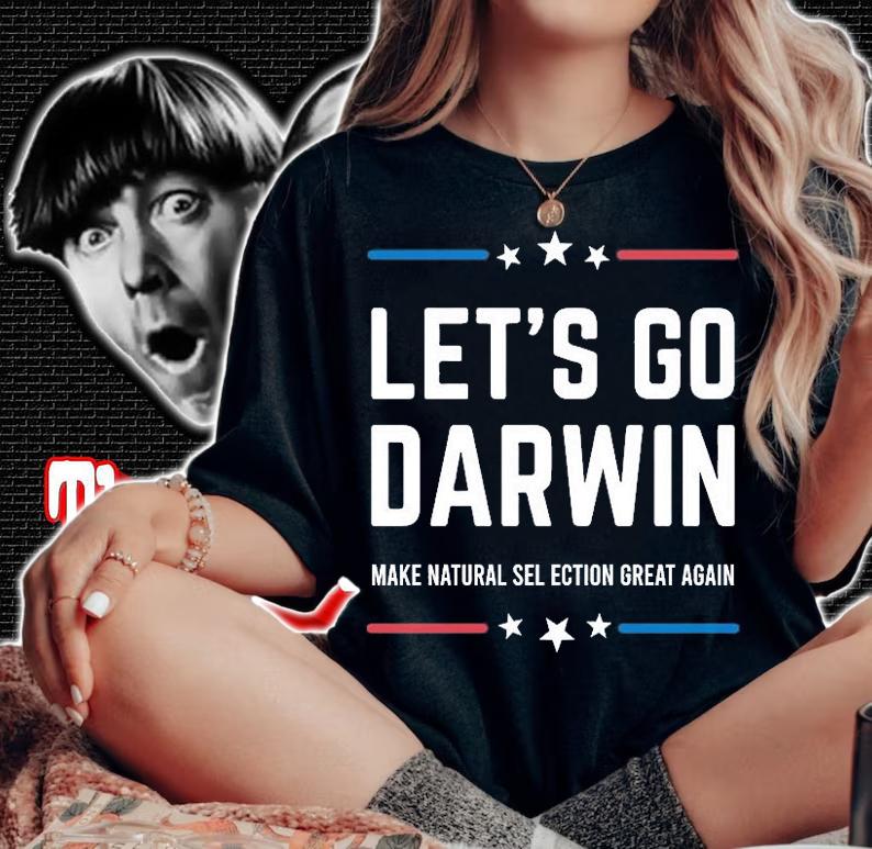 Let's Go Darwin Magnet, Charles Darwin T-Shirt woman shirt