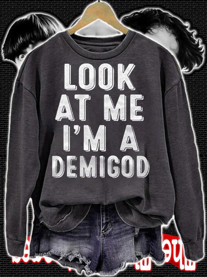 Look At Me Im A Demigod Funny Halloween Costume Shirt