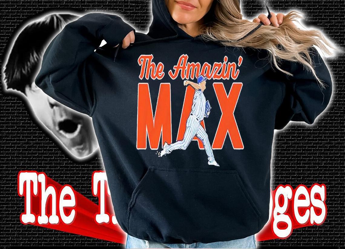 Max Scherzer The Amazin' Max Shirt hoodie
