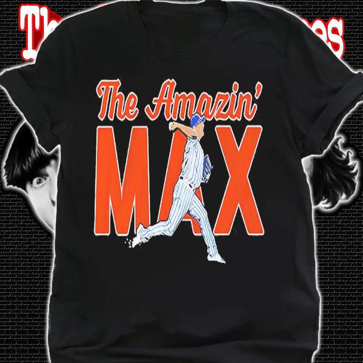 Max Scherzer The Amazin' Max Shirt shirt