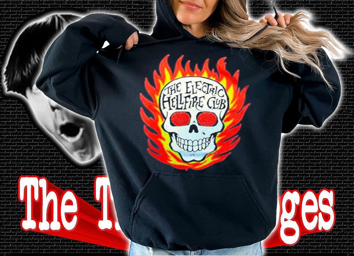 Skull The Electric Hellfire Club Shirt hoodie