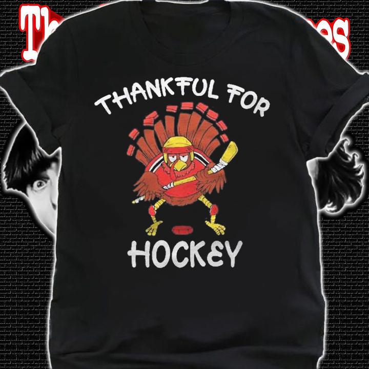 Thankful For Hockey Turkey Sport Love Thanksgiving Hockey Shirt shirt