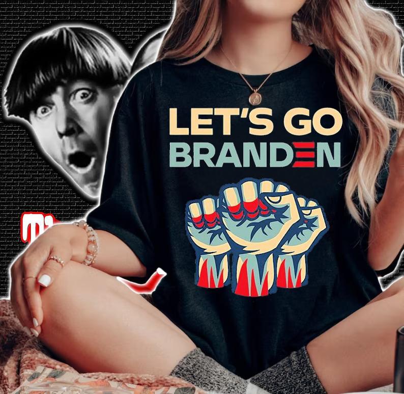 Let's Go Branden Brandon US Flag Funny, Branden Let's Go T-Shirt woman shirt