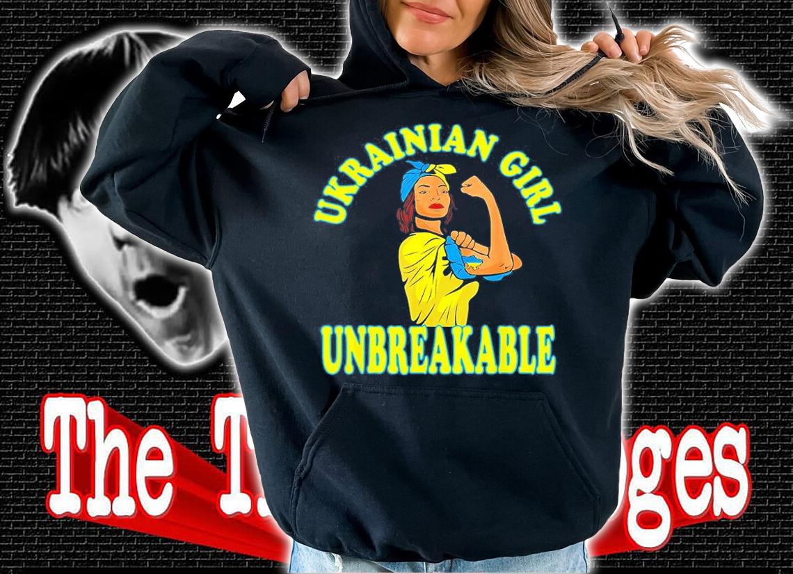 Ukrainian Girl Unbreakable Feminine Ukraine Flag Peace Ukraine T-Shirt hoodie
