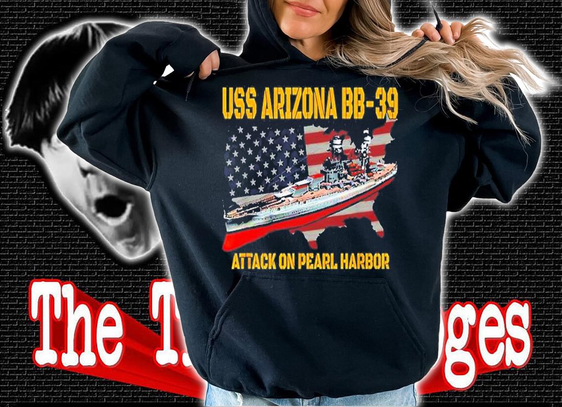 Ww2 Warship Pearl Harbor Memory Uss Arizona Bb 39 Battleship T-Shirt hoodie