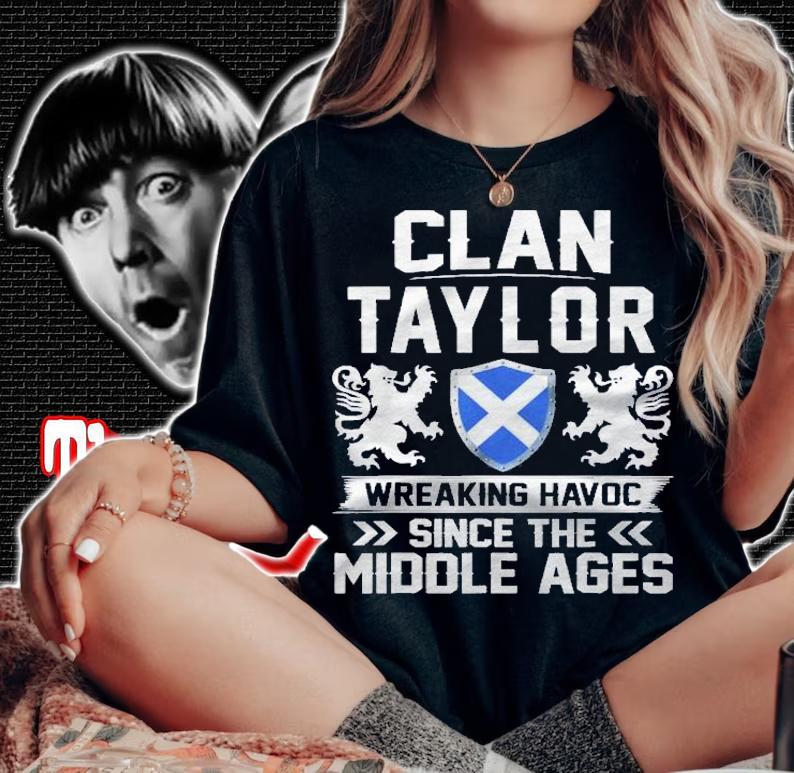 Clan Taylor Scottish Family Scotland Shirt woman shirt