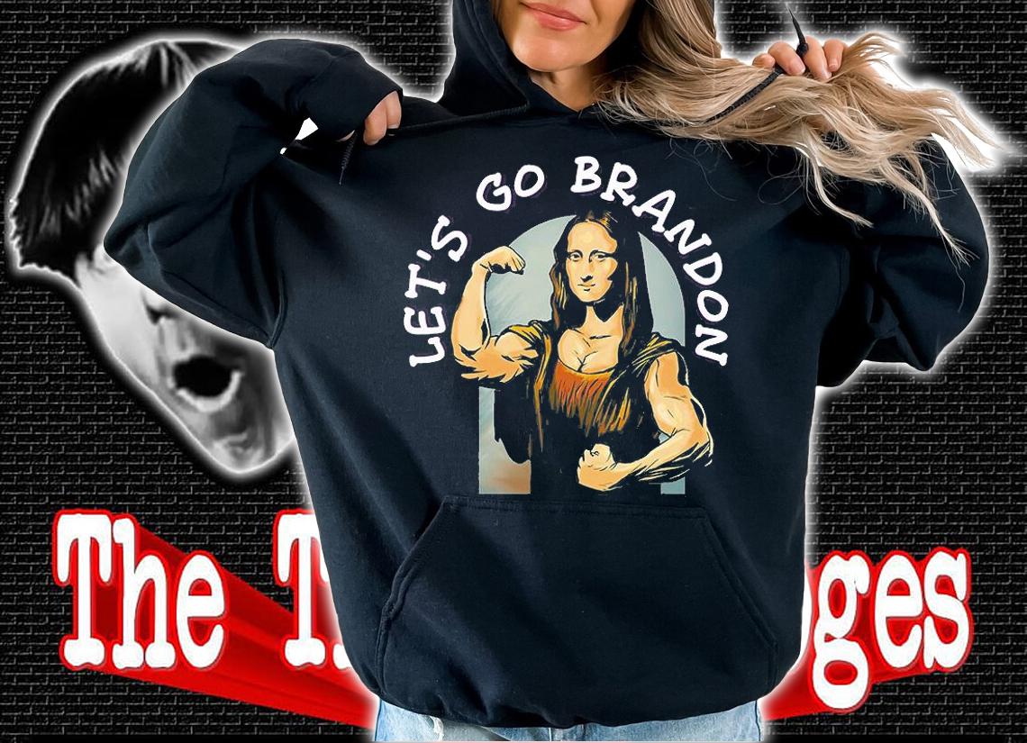 Go Brandon Mona Lisa Funny Anti Biden Anti Liberal Biden T-Shirt