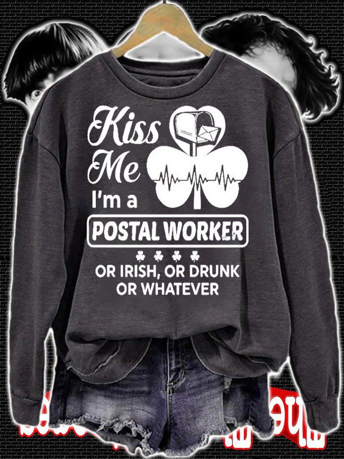 Kiss Me Im A Postal Worker Or Irish Or Drunk Or Whatever Clover Heartbeat Shirt sweatshirt